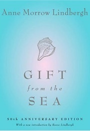 Gift From the Sea (Anne Morrow Lindbergh)