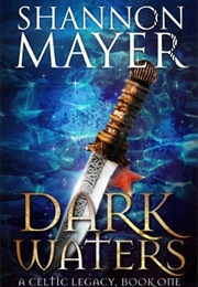 Dark Waters (Shannon Mayer)