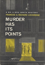 Murder Has Its Points (Frances &amp; Richard Lockridge)