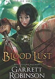 Blood Lust (Garrett Robinson)