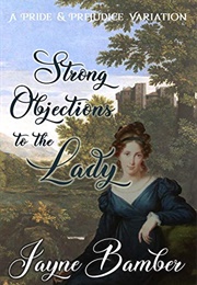 Strong Objections to the Lady (Jayne Bamber)