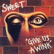 Sweet - Give Us a Wink (1976)