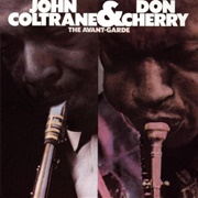 Don Cherry John Coltrane the Avant Garde