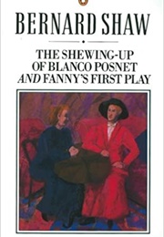 The Shewing-Up of Blanco Posnet (Shaw)