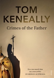 Crimes of the Father (Thomas Keneally)