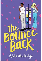 The Bounce Back (Addie Woolridge)