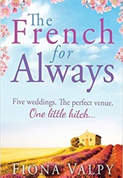 The French for Always (Fiona Valpy)