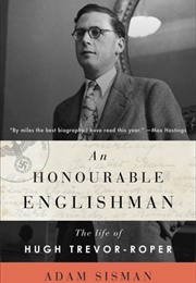 The Honourable Englishman (Adam Sisman)