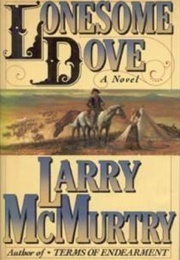 Lonesome Dove (Larry McMurtry)