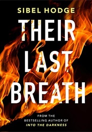 Their Last Breath (Sibel Hodge)