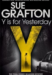 Y Is for Yesterday (Sue Grafton)