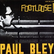 Paul Bley - Footloose