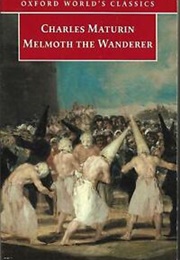 Melmoth the Wanderer (Charles Maturin)