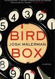 Bird Box (4.02) (Josh Malerman)