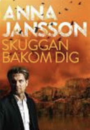 Skuggan Bakom Dig (Anna Jansson)