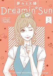 Dreamin&#39; Sun Vol. 5 (Ichigo Takano)