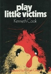 Play Little Victims (Kenneth Cook)