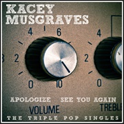 Apologize/See You Again EP (Kacey Musgraves, 2013)