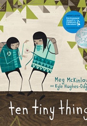 Ten Tiny Things (Meg McKinlay)