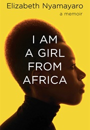 I Am a Girl From Africa (Elizabeth)