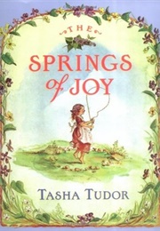 The Springs of Joy (Tasha Tudor)