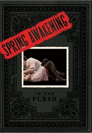 Spring Awakening: In the Flesh (David Cote)