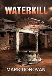 Waterkill (Mark Donovan)