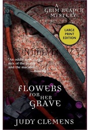 Flowers for Her Grave (Judy Clemens)