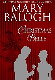 A Christmas Belle (Mary Balogh)