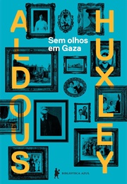 Sem Olhos Em Gaza (George Orwell)