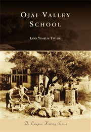 Ojai Valley School (Lynn Yoakum Taylor)