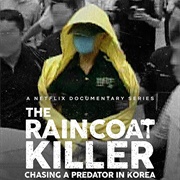 The Raincoat Killer: Chasing a Pretador in Korea