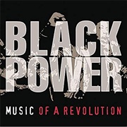 Black Power Music of a Revolution