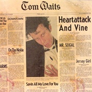 Tom Waits - Heartattack and Vine