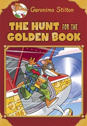 The Hunt for the Golden Book (Geronimo Stilton)