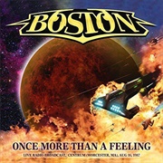 Once More Than a Feeling (Boston, 1987)