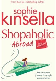 Shopaholic Abroad (Sophie Kinsella)