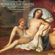 Henry Purcell: Ayres for the Theatre (Parley of Instruments)