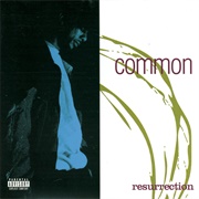 Common - Ressurection