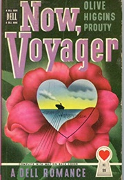 Now Voyager (Olive Higgins Prouty)