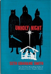 Unholy Night (Seth Grahame-Smith)