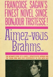 Aimez-Vous Brahms? (Françoise Sagan)