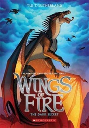 The Dark Secret (Wings of Fire #4) (Tui T. Sutherland)