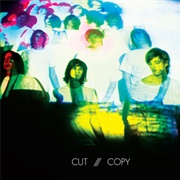 Cut Copy - In Ghost Colours