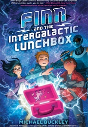 Finn and the Intergalactic Lunchbox (Michael Buckley)