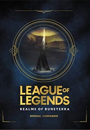 League of Legends: Realms of Runeterra (Riot Games)