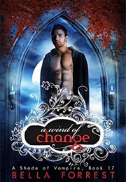 A Wind of Change (Bella Forrest)