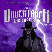 Undertaker: The Last Ride