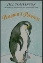 Penguin&#39;s Progress (Jill Tomlinson)