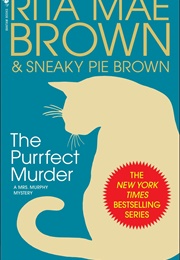 The Purrfect Murder (Rita Mae Brown)